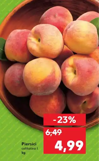 Kaufland Piersici Ofertă