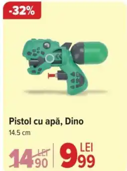 Carrefour Pistol cu apă, Dino Ofertă