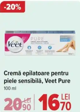 Carrefour Cremă epilatoare pentru piele sensibilă, Veet Pure Ofertă