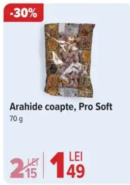 Carrefour Arahide coapte, Pro Soft Ofertă
