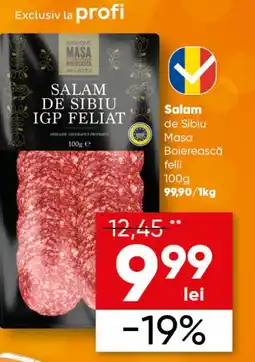 PROFI Salam de Sibiu Masa Boierească felii Ofertă