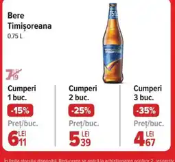 Carrefour Market Bere Timişoreana Ofertă