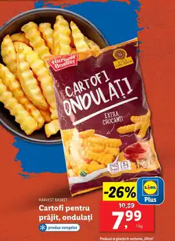 Lidl HARVEST BASKET Cartofi pentru prăjit, ondulaţi Ofertă