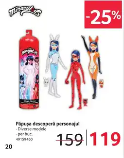 Selgros Păpuşa descoperă personajul Ofertă