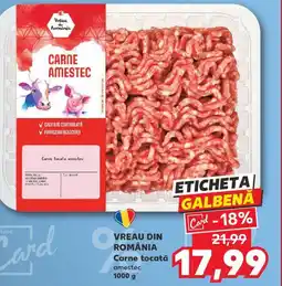 Kaufland VREAU DIN ROMÂNIA Carne tocată Ofertă
