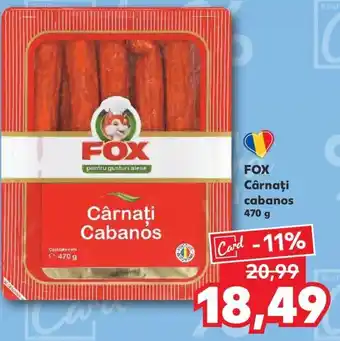 Kaufland FOX Cârnaţi cabanos Ofertă