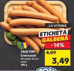 Kaufland CRIS-TIM Crenvursti Ofertă
