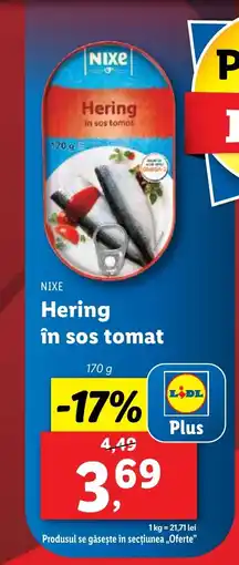 Lidl NIXE Hering în sos tomat Ofertă