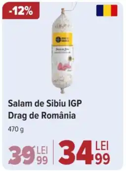 Carrefour Market Salam de Sibiu IGP Drag de România Ofertă