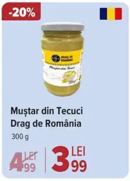 Carrefour Muştar din Tecuci Drag de România Ofertă