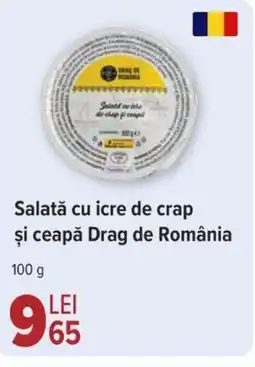Carrefour Salată cu icre de crap și ceapă Drag de România Ofertă