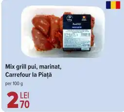 Carrefour Mix grill pui, marinat, Carrefour la Piaţă Ofertă