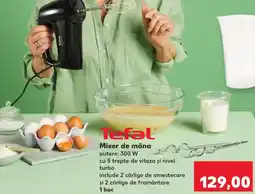 Kaufland Tefal Mixer de mâna Ofertă