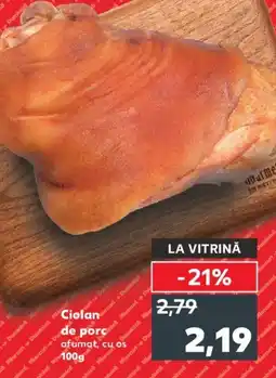 Kaufland Ciolan de porc Ofertă