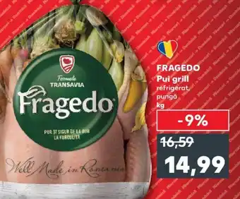 Kaufland FRAGEDO Pui grill Ofertă