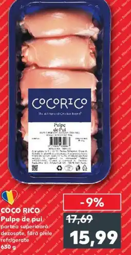 Kaufland COCO RICO Pulpe de pui Ofertă