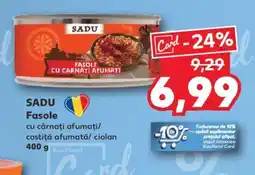 Kaufland SADU Fasole Ofertă