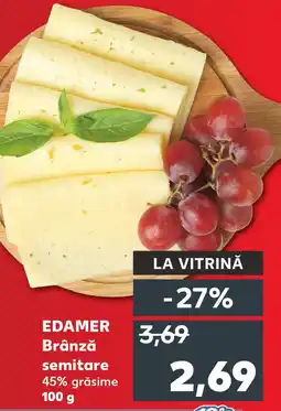 Kaufland EDAMER Brânză semitare Ofertă