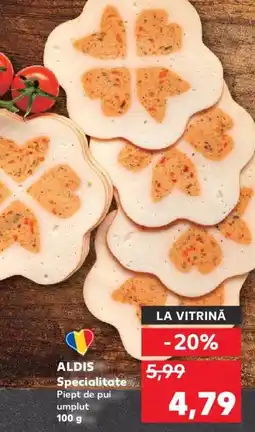 Kaufland ALDIS Specialitate Ofertă