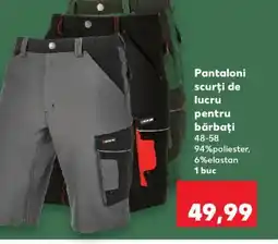 Kaufland Pantaloni scurţi de lucru pentru bărbaţi Ofertă