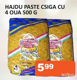 Unicarm HAJDU PASTE CSIGA CU 4 OUA 500 G Ofertă
