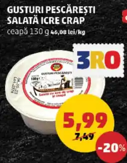 Penny GUSTURI PESCĂRESTI SALATĂ ICRE CRAP Ofertă