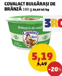 Penny COVALACT BULGĂRAŞI DE BRÂNZĂ Ofertă