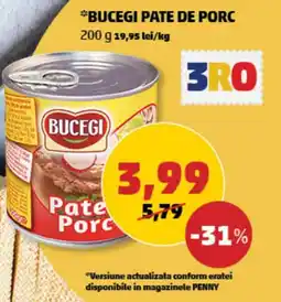 Penny BUCEGI PATE DE PORC Ofertă