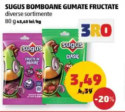 Penny SUGUS BOMBOANE GUMATE FRUCTATE Ofertă