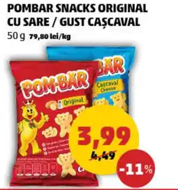 Penny POMBAR SNACKS ORIGINAL CU SARE / GUST CASCAVAL Ofertă
