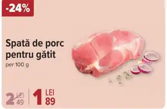 Carrefour Spată de porc pentru gătit Ofertă