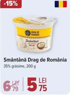 Carrefour Smântână Drag de România Ofertă