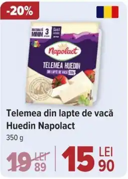 Carrefour Telemea din lapte de vacă Huedin Napolact Ofertă