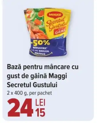 Carrefour Bază pentru mâncare cu gust de găină Maggi Secretul Gustului Ofertă