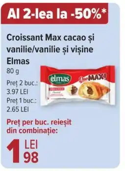 Carrefour Croissant Max cacao și vanilie/vanilie și vişine Elmas Ofertă