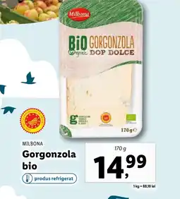 Lidl MILBONA Gorgonzola bio Ofertă