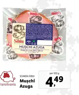 Lidl SCANDIA SIBIU Muşchi Azuga Ofertă