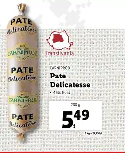Lidl CARNIPROD Pate Delicatesse Ofertă