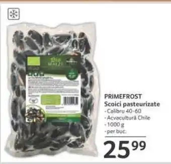 Selgros PRIMEFROST Scoici pasteurizate Ofertă