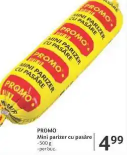 Selgros PROMO Mini parizer cu pasăre Ofertă