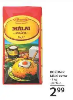 Selgros BOROMIR Mǎlai extra Ofertă