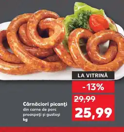 Kaufland Cârnăciori picanţi Ofertă