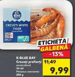 Kaufland K-BLUE BAY Creveţi prefierţi Ofertă