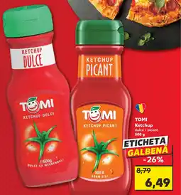 Kaufland TOMI Ketchup Ofertă