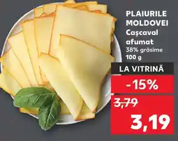 Kaufland PLAIURILE MOLDOVEI Cascaval afumat Ofertă