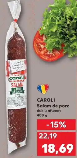 Kaufland CAROLI Salam de porc Ofertă