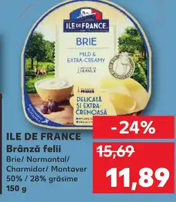 Kaufland ILE DE FRANCE Brânză felii Ofertă