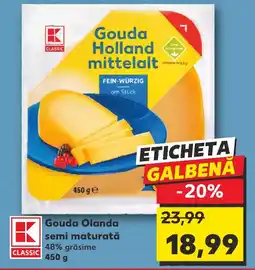 Kaufland Gouda Olanda semi maturată Ofertă