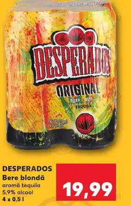 Kaufland DESPERADOS Bere blondă Ofertă