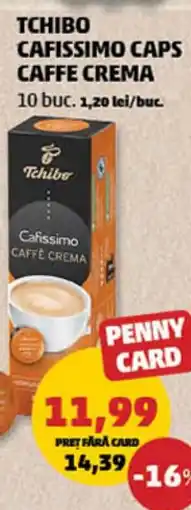 Penny TCHIBO CAFISSIMO CAPS CAFFE CREMA Ofertă